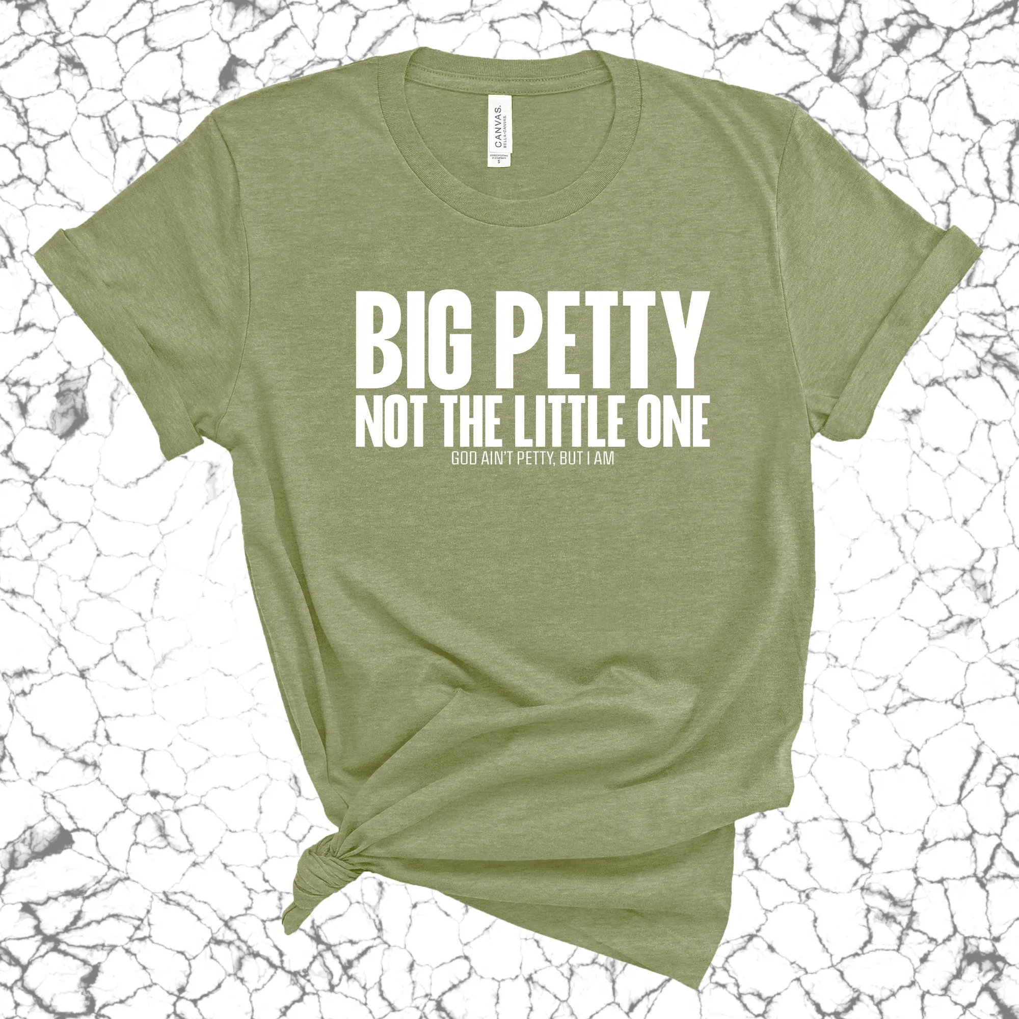 Big Petty Not the Little One Unisex Tee